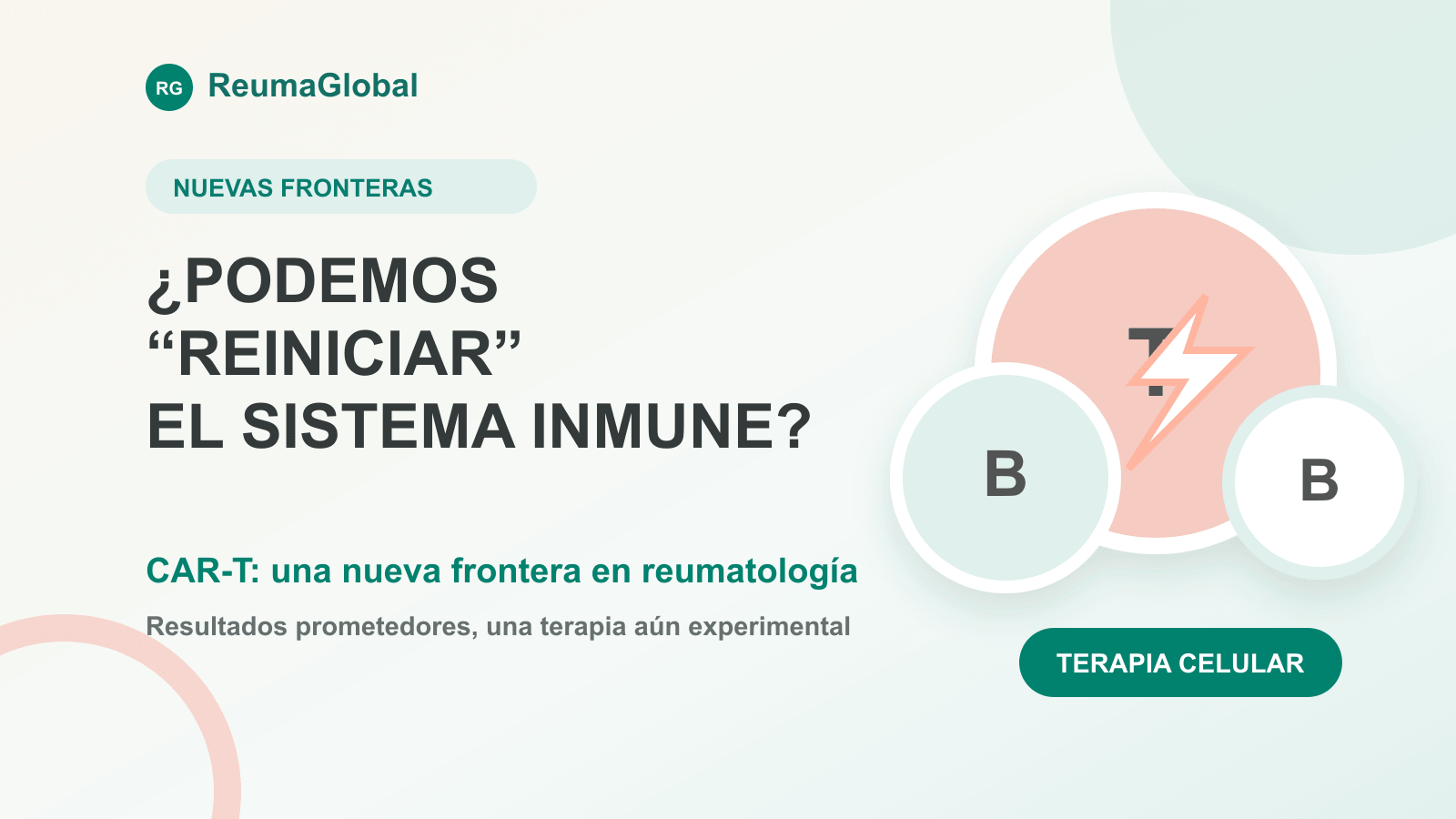 Ilustración educativa sobre terapia CAR-T y reinicio del sistema inmune en enfermedades autoinmunes.
